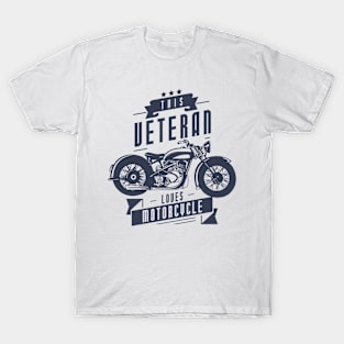 This Veteran Loves Motorcycle T-Shirt